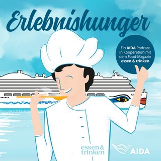 „Erlebnishunger” – der AIDA Podcast 